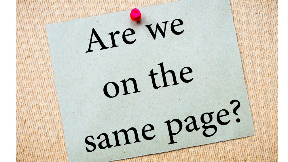 What Do We Mean By ''Are We On The Same Page?" post image